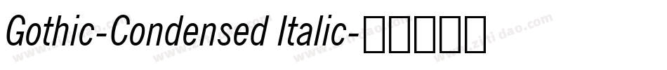 Gothic-Condensed Italic字体转换